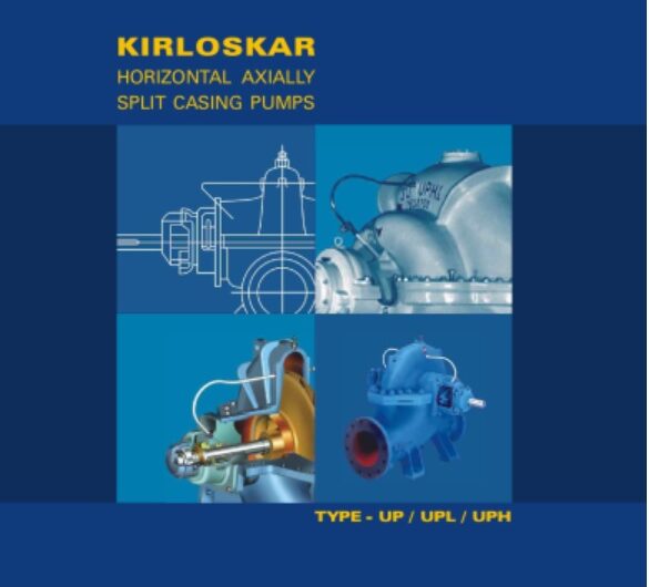 Kirloskar make Pump |  UP-UPL-UPH Type Pump | Kirloskar horizontal axially split casing pump | Type UP/UPL/UPH